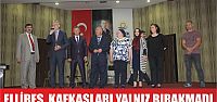 Ellibeş Kafkasları yalnız bırakmadı