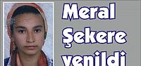 Genç Meral şekere dayanamadı