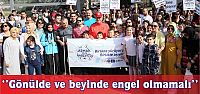 ‘’Gönülde ve beyinde engel olmamalı’’