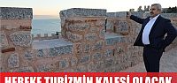  Hereke, turizmin de 'kale'si olacak