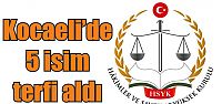  HSYK'da 5 isim terfi aldı