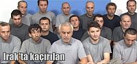  Irak'ta kaçırılan Türk işçiler serbest bırakıldı