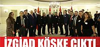  İZGİAD KÖŞKE ÇIKTI