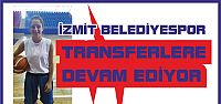  İZMİT BELEDİYESPOR TRANSFERLERE DEVAM EDİYOR