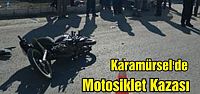  Karamürsel'de Motosiklet Kazası
