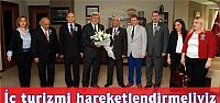 Karaosmanoğlu, ‘’İç turizmi daha çok hareketlendirmeliyiz’’