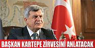 Karaosmanoğlu, Kartepe Zirvesi’ni anlatacak