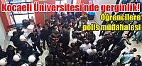  Kocaeli Üniversitesi'nde gerginlik!