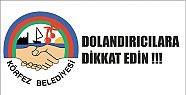  Körfez Belediyesi’nden dolandırıcılık uyarısı