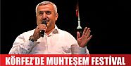  Körfez'de muhteşem festival