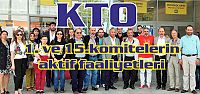  KTO 1. ve 15.komitelerin aktif faaliyetleri 