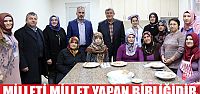  ‘’Milleti millet yapan birliği ve kardeşliğidir’’