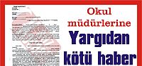  Okul müdürlerine yargıdan kötü haber