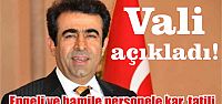  Vali açıkladı! Engeli ve hamile personele kar tatili